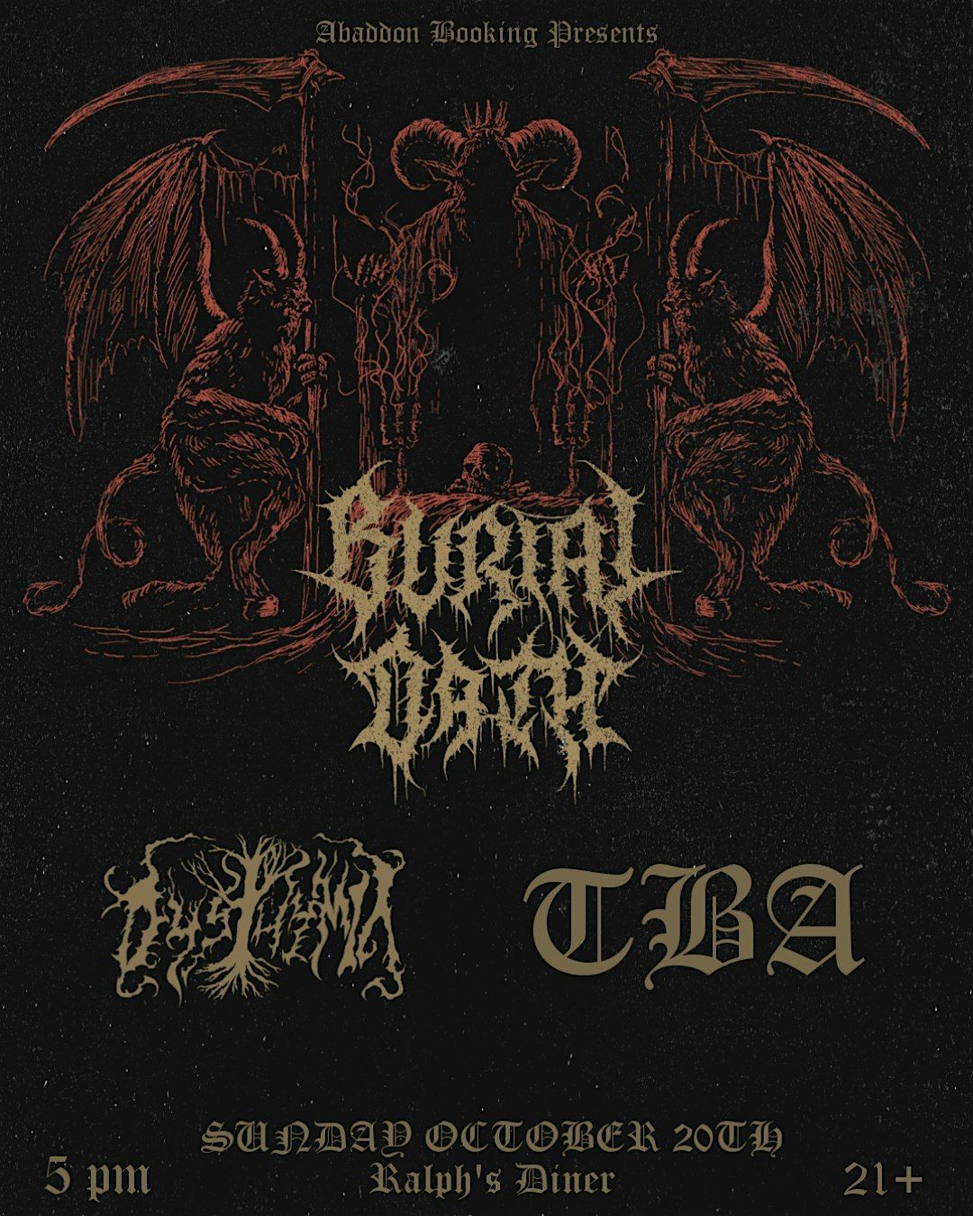 Burial Oath w\/ 1476 & Dysthymia @ Ralph's Diner