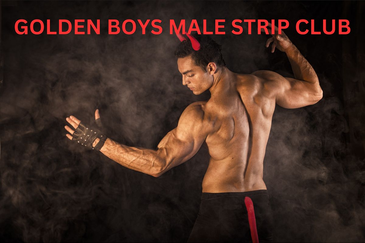 Golden Boys Male Strip Club & Male Revue Show