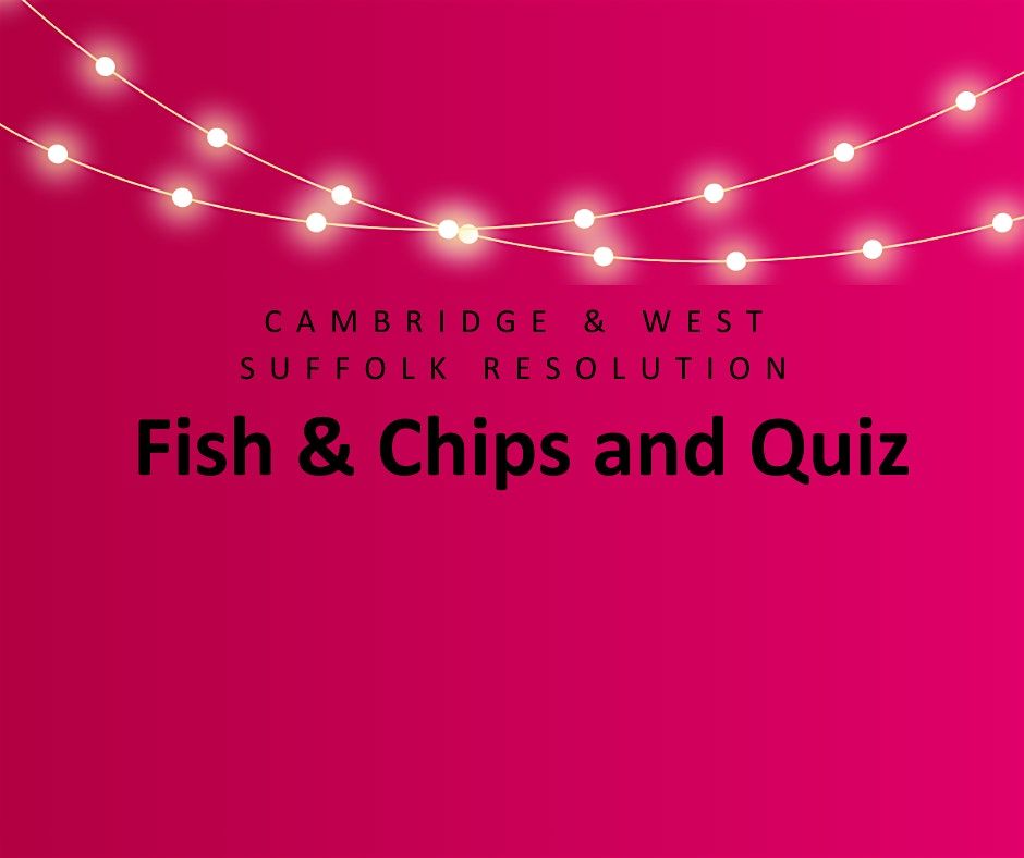 Fish & Chips and Quiz!