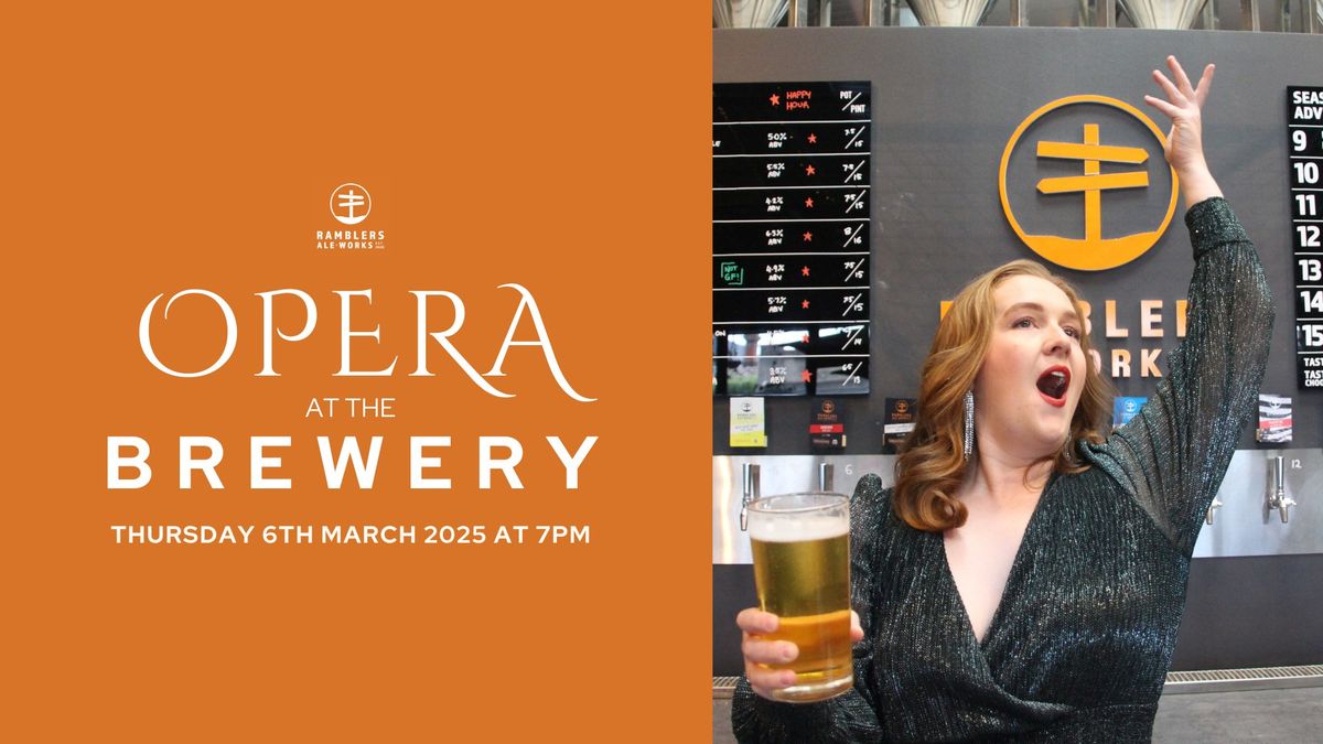 Opera at the Brewery