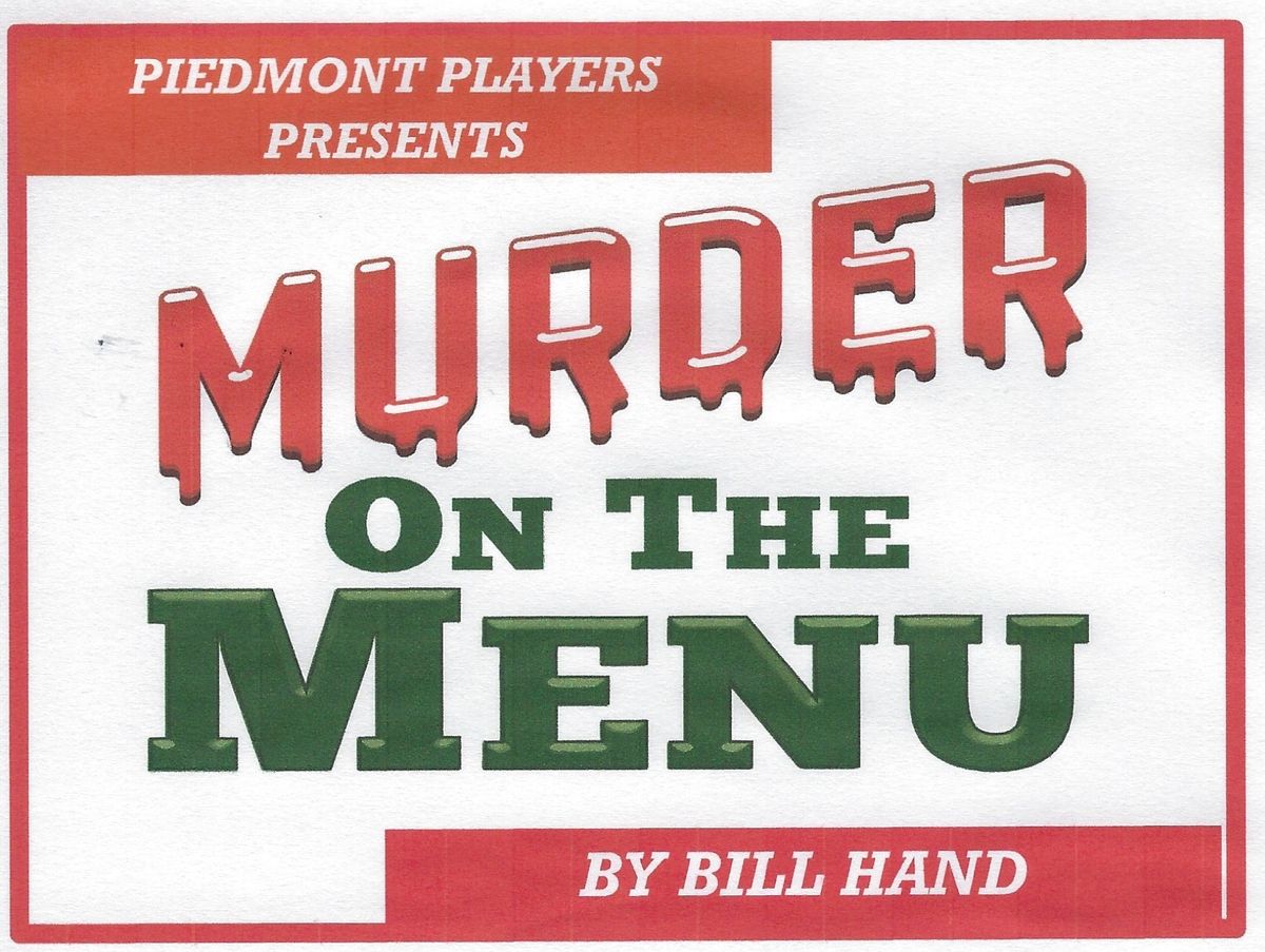 Piedmont Players Mystery Dinner Theater