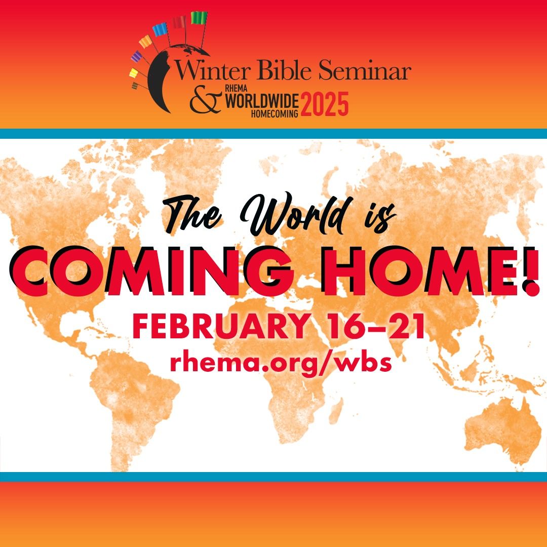 Winter Bible Seminar Worldwide Homecoming 2025