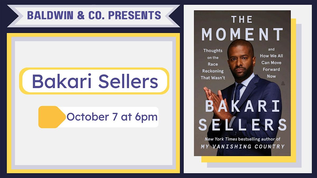 Bakari Sellers Author Talk and Book Signing