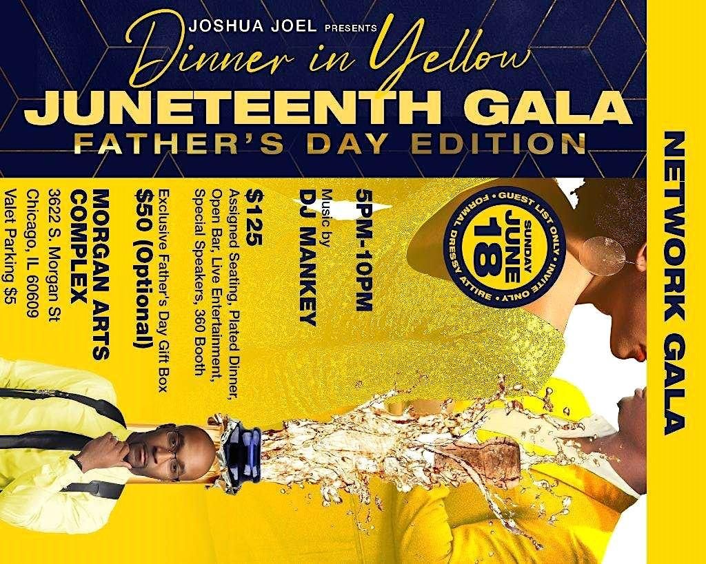 Dinner in Yellow: Juneteenth Gala
