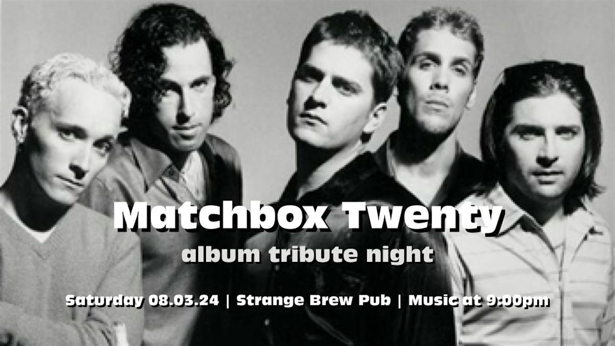 Matchbox Twenty album tribute night