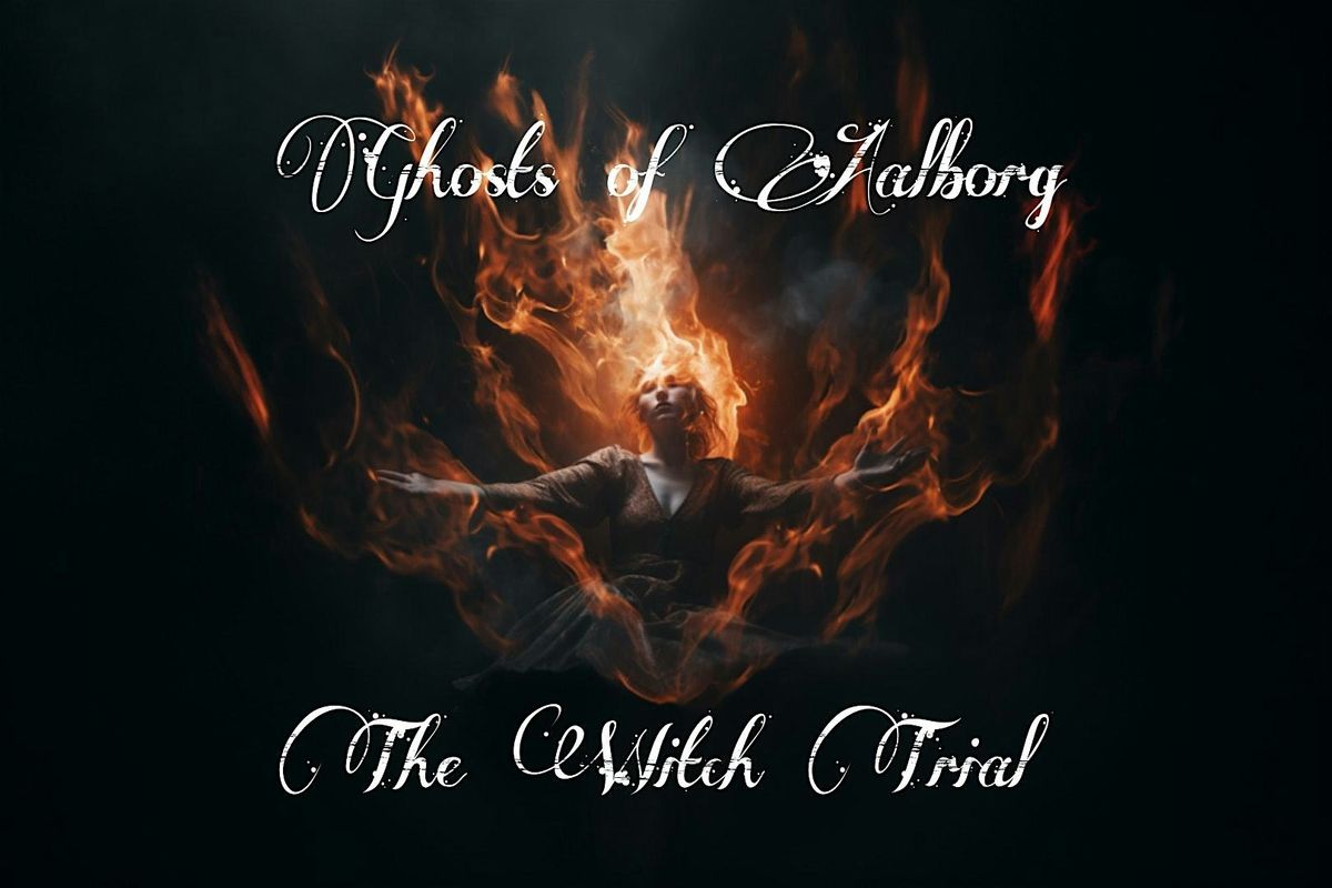 Ghosts of Aalborg: The Witch Trial Outdoor Escape Game