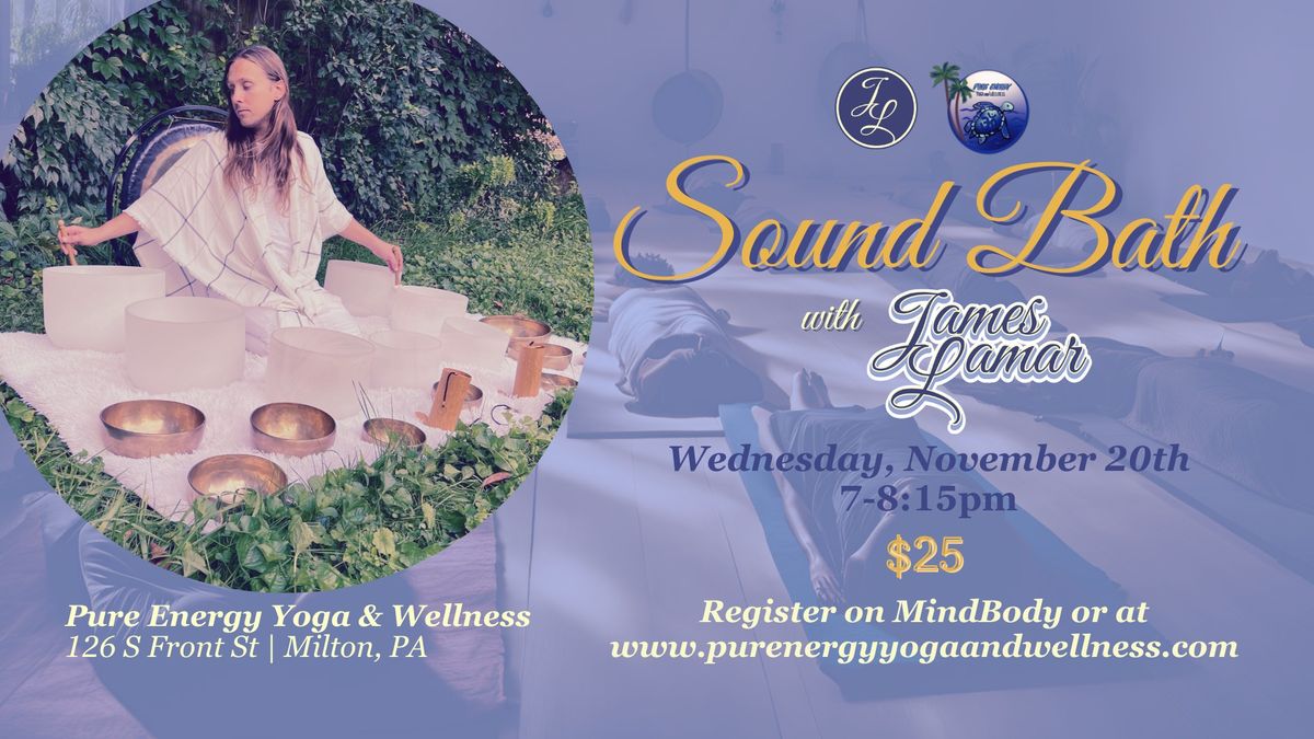 November Sound Bath with James Lamar