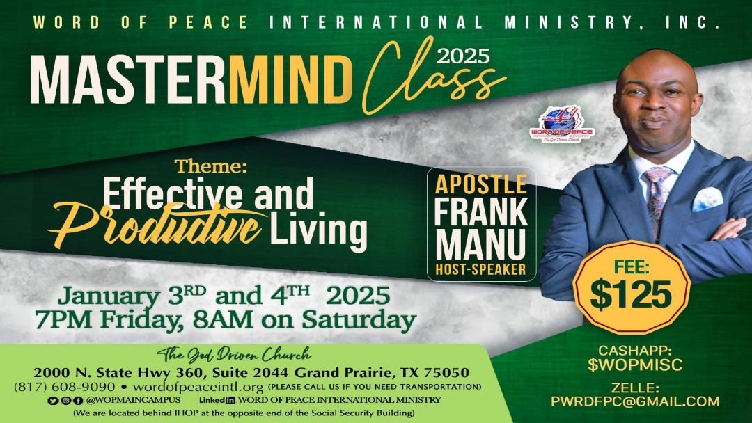 Mastermind w\/Senior Apostle - "Effective & Productive Living"