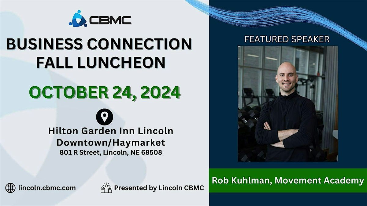 Lincoln CBMC Business Connection Luncheon