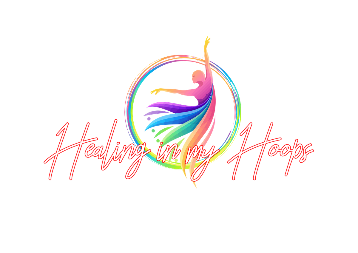 Healing In My Hoops - Hula Hoop Class