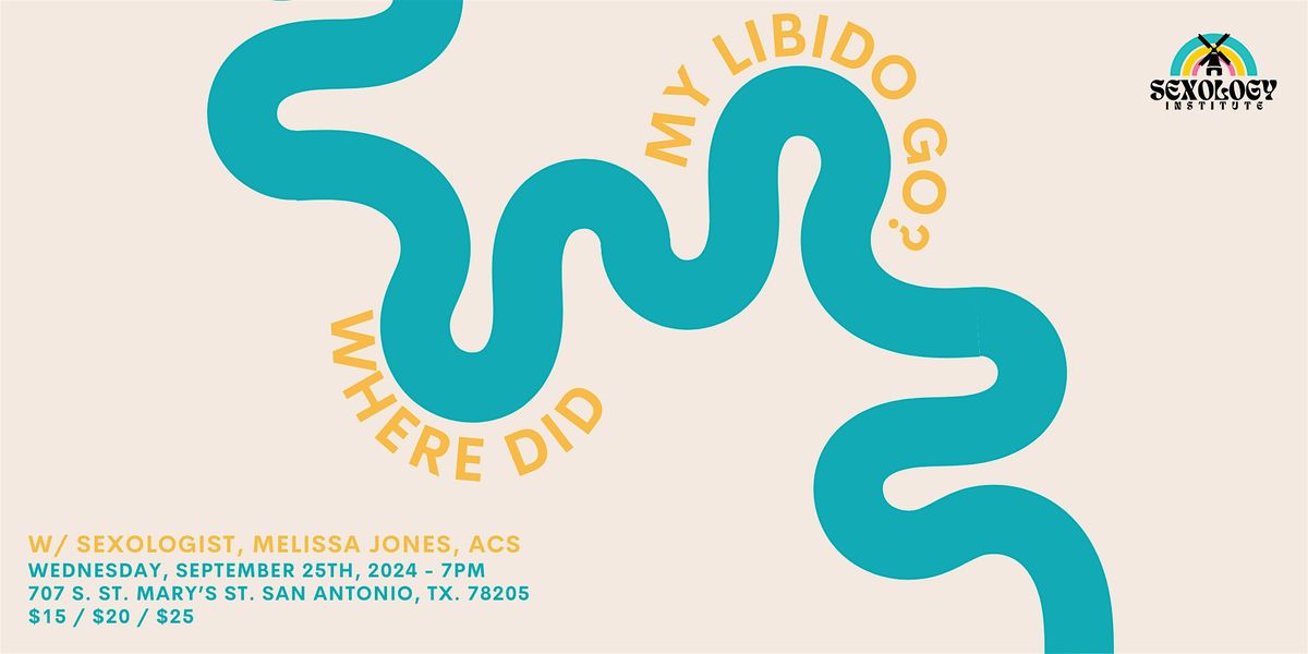 Where Did My Libido Go? w\/ Sexologist, Melissa Jones