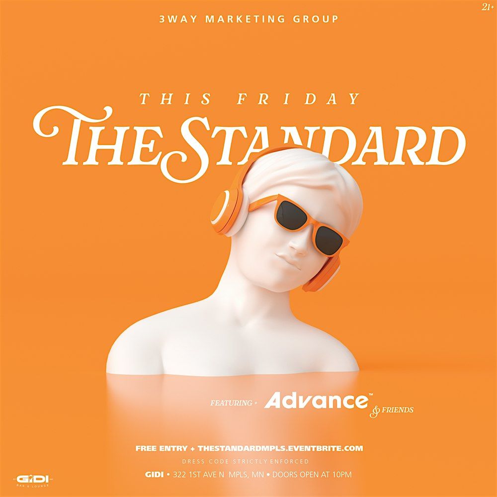 {4.26} THE STANDARD w. Dj Advance {EVERY FRIDAY} at GIDI {Rnb+Hiphop}