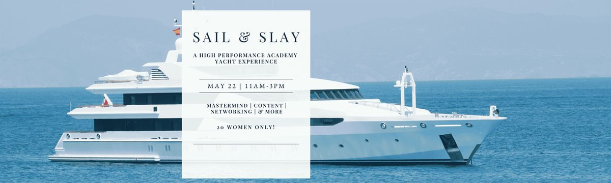 Sail & Slay