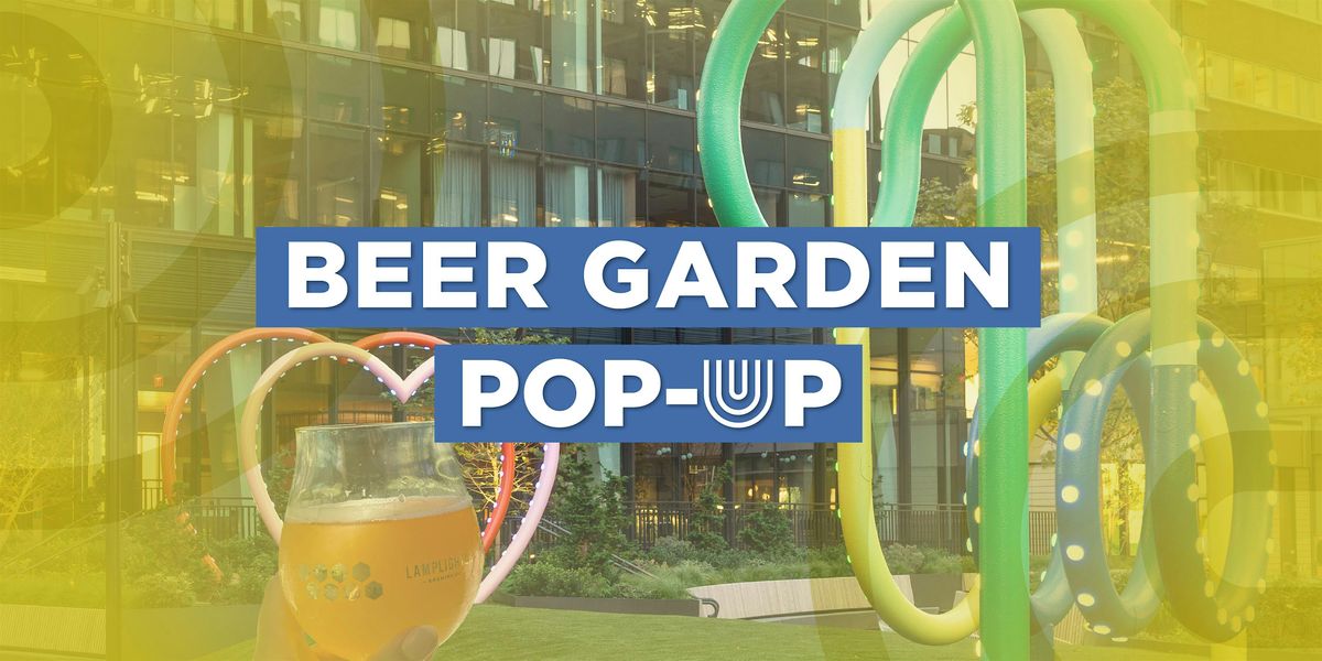 July Beer Garden Pop UP @ Urban Park