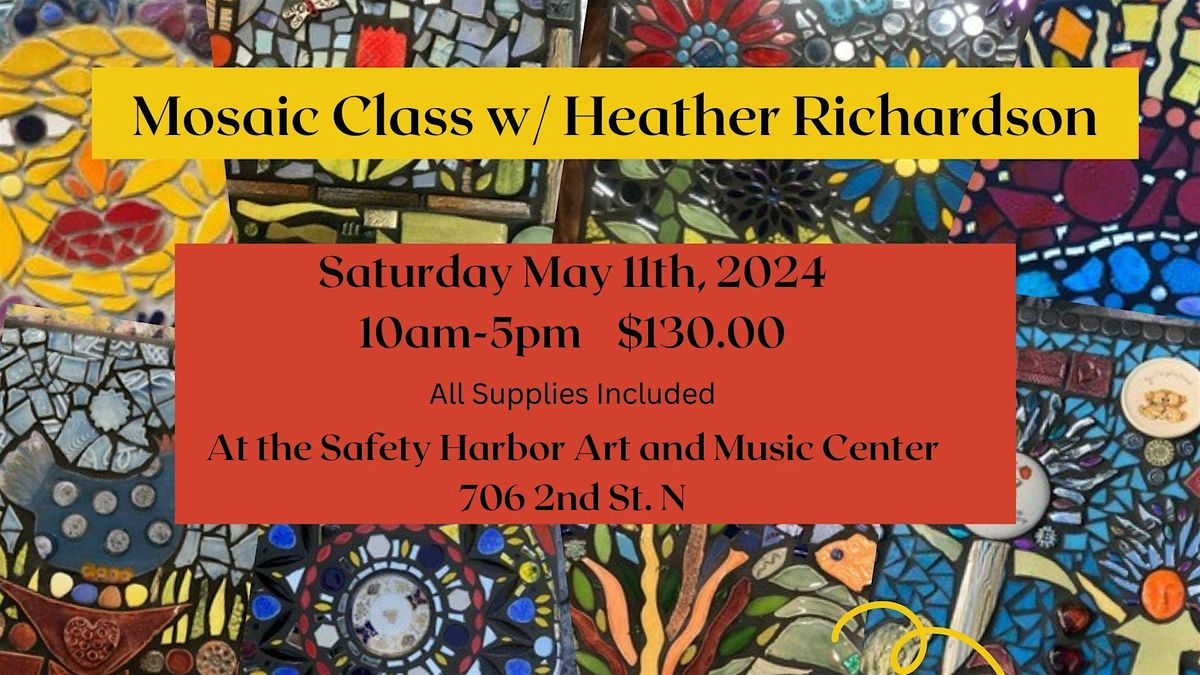 Mosaic Class with Heather Richardson May 11th