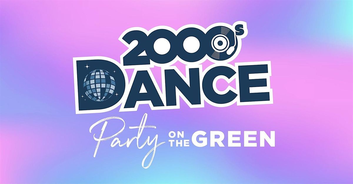 2000s Dance Party on The Green