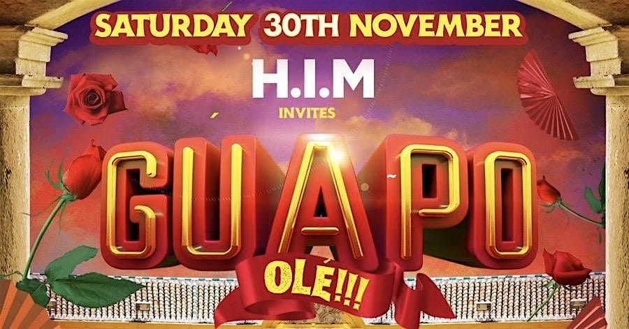 HIM presents GUAPO