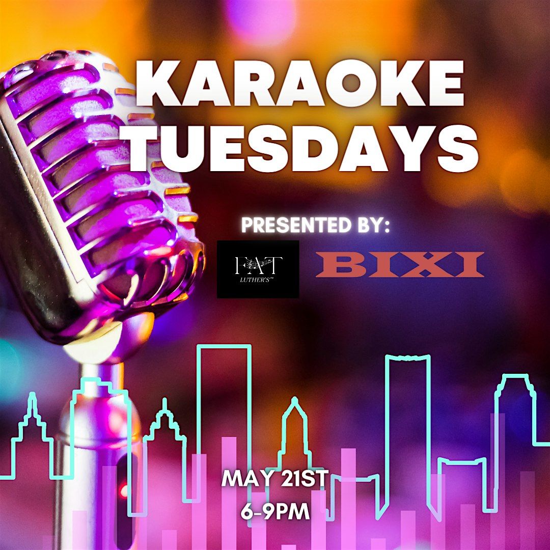 Karaoke Tuesdays