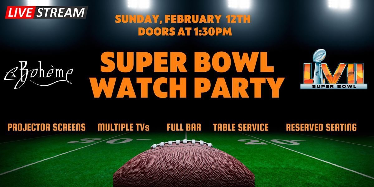 Feb 12, Super Bowl Watch Party 2023: The Den On Sunset, West Hollywood