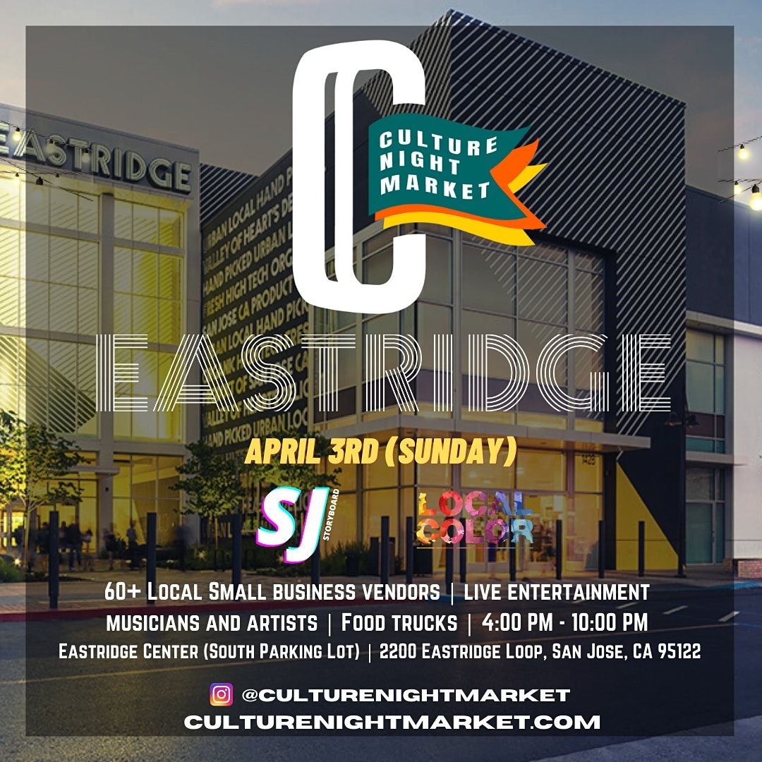 CULTURE NIGHT MARKET AT EASTRIDGE CENTER