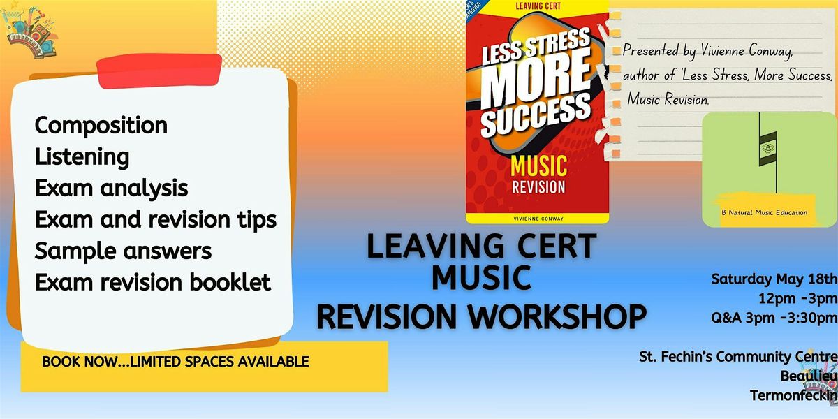 Leaving Certificate Music Exam Revision Workshop 2024