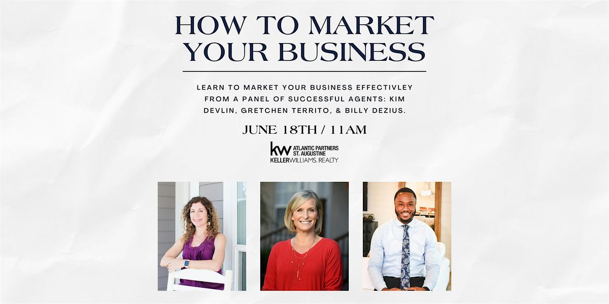 Marketing Your Business With Kim Devlin, Gretchen Territo, & Billy Dezius