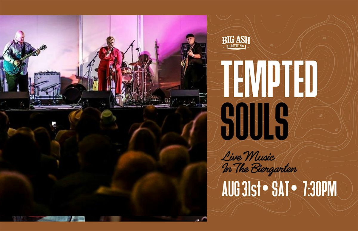 The Tempted Souls Band LIVE at Big Ash Brewing!
