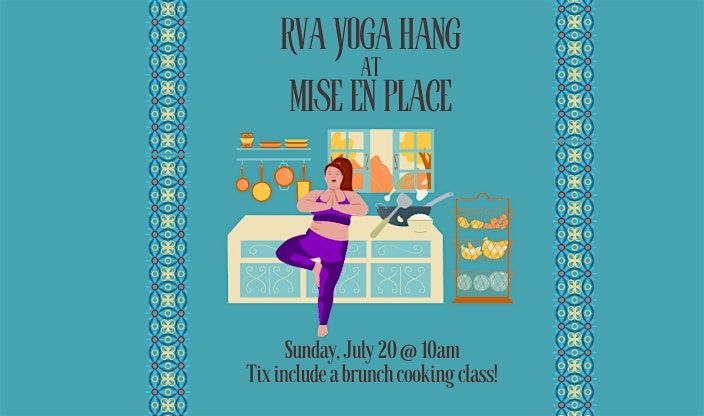 RVA Yoga Hang at Mise En Place