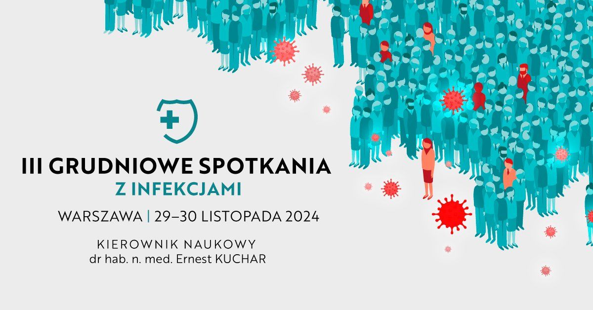 III Grudniowe Spotkania z Infekcjami