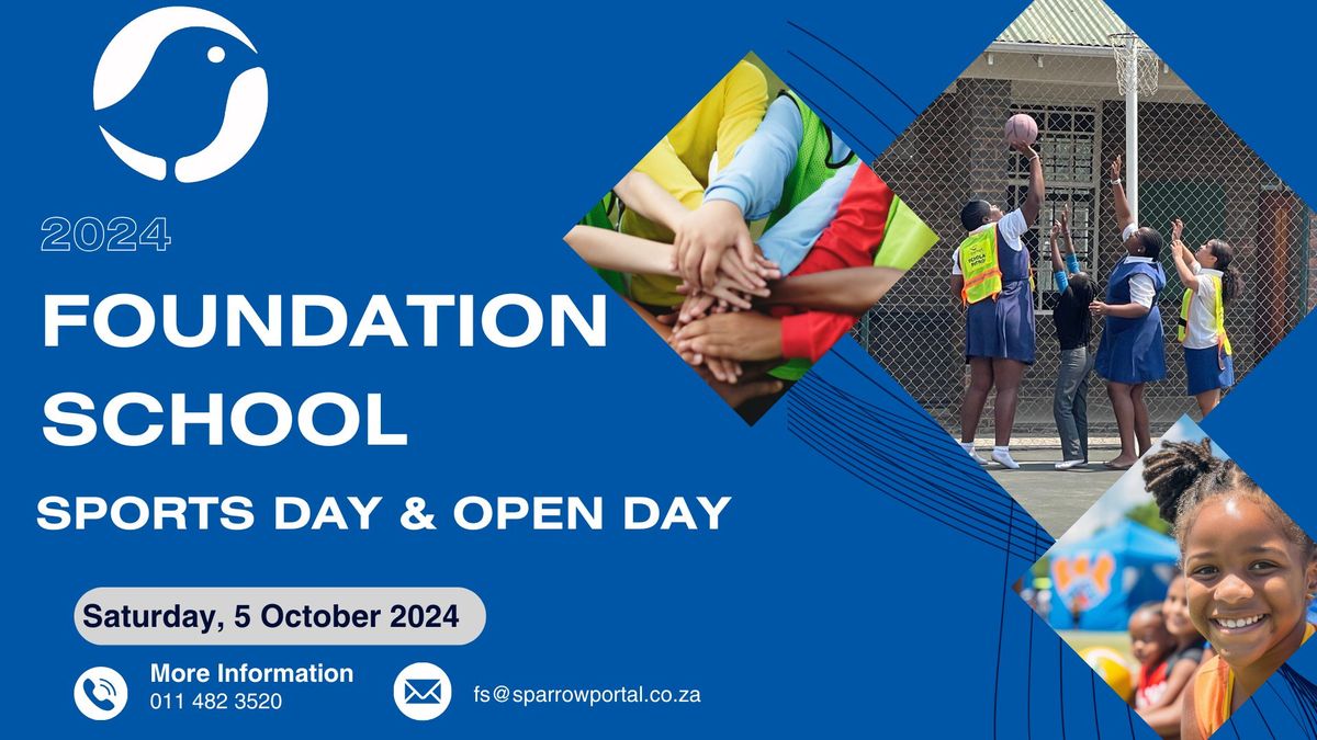 Foundation School Sports Day & Open Day