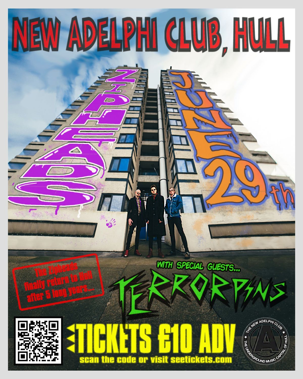THE ZIPHEADS RETURN TO HULL AFTER 5 YEARS- with Terrorpins