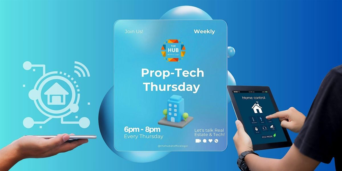 Prop Tech Thursday