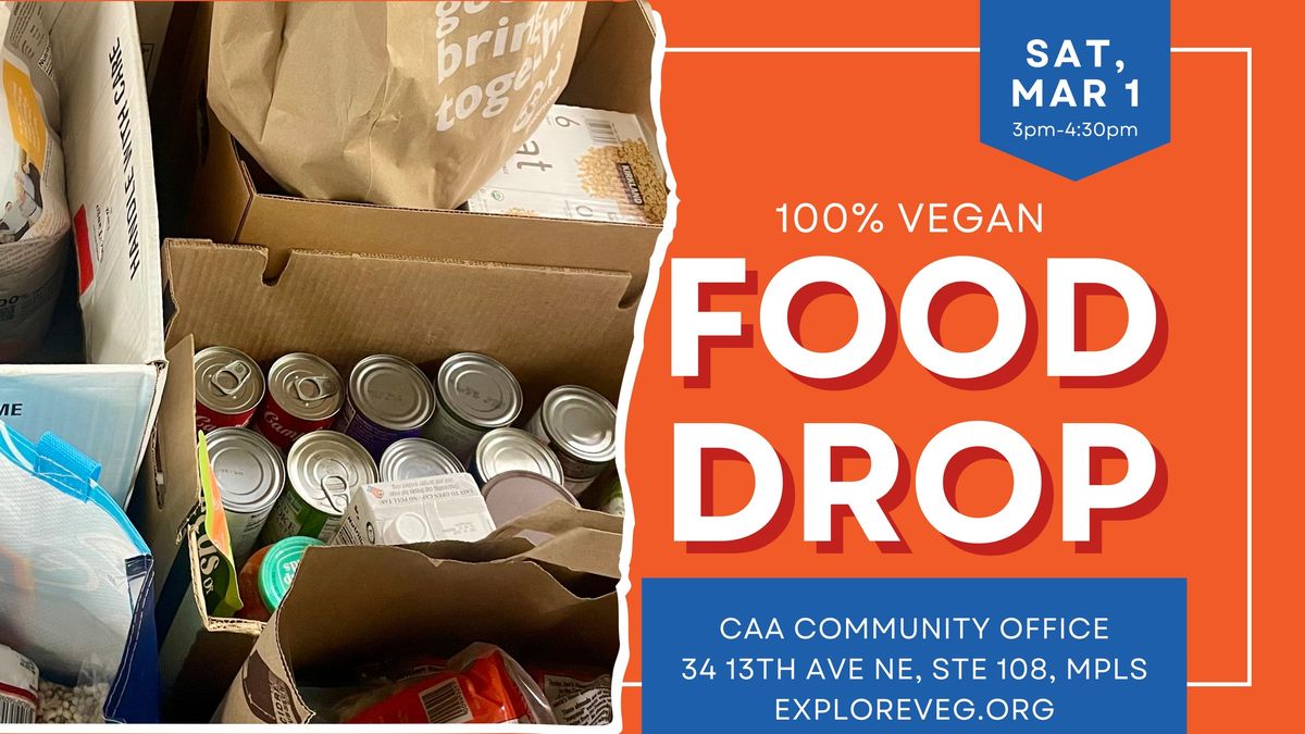 Vegan Food Drop: Feed Our Neighbors and Build Community