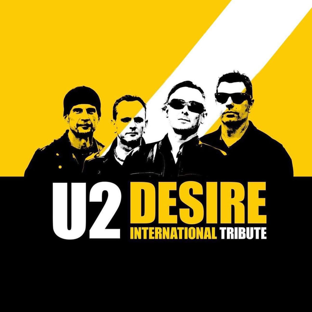 DESIRE U2 TRIBUTE at Lighthouse Theatre