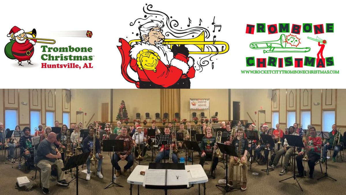 6th Annual Rocket City Trombone Christmas