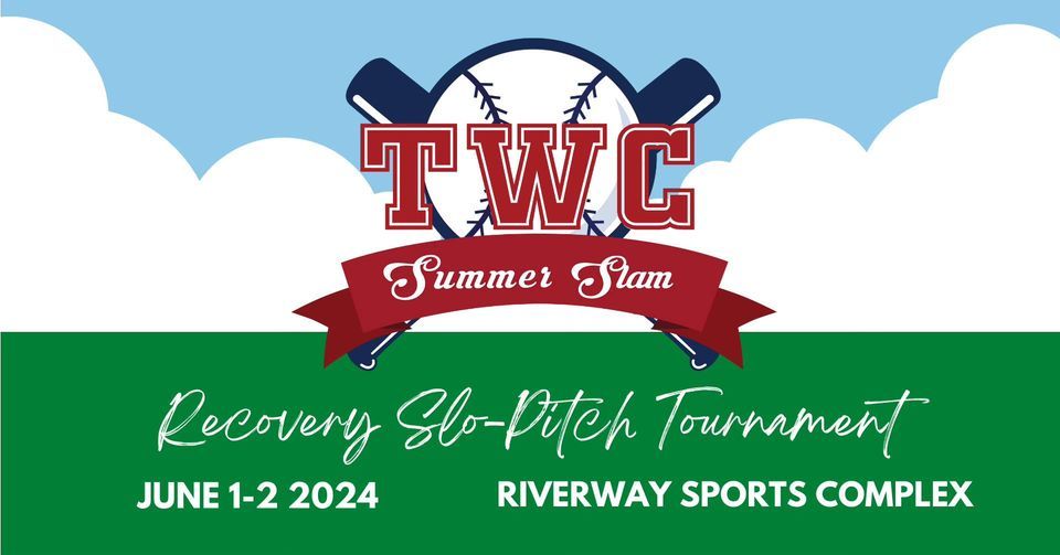 TWC Summer Slam - Recovery Slo-Pitch Tournament