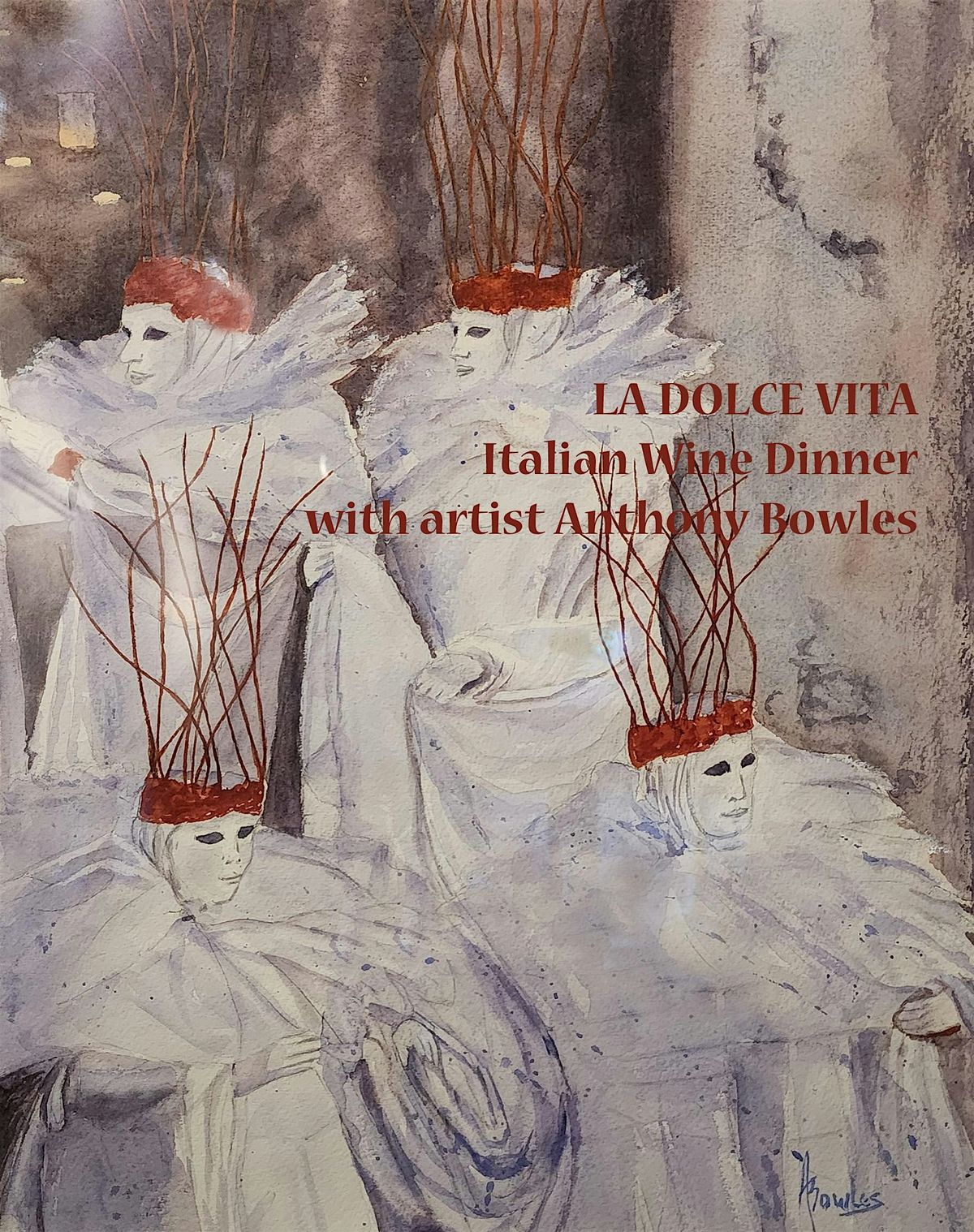 LA DOLCE VITA: Italian Dinner with Anthony Bowles