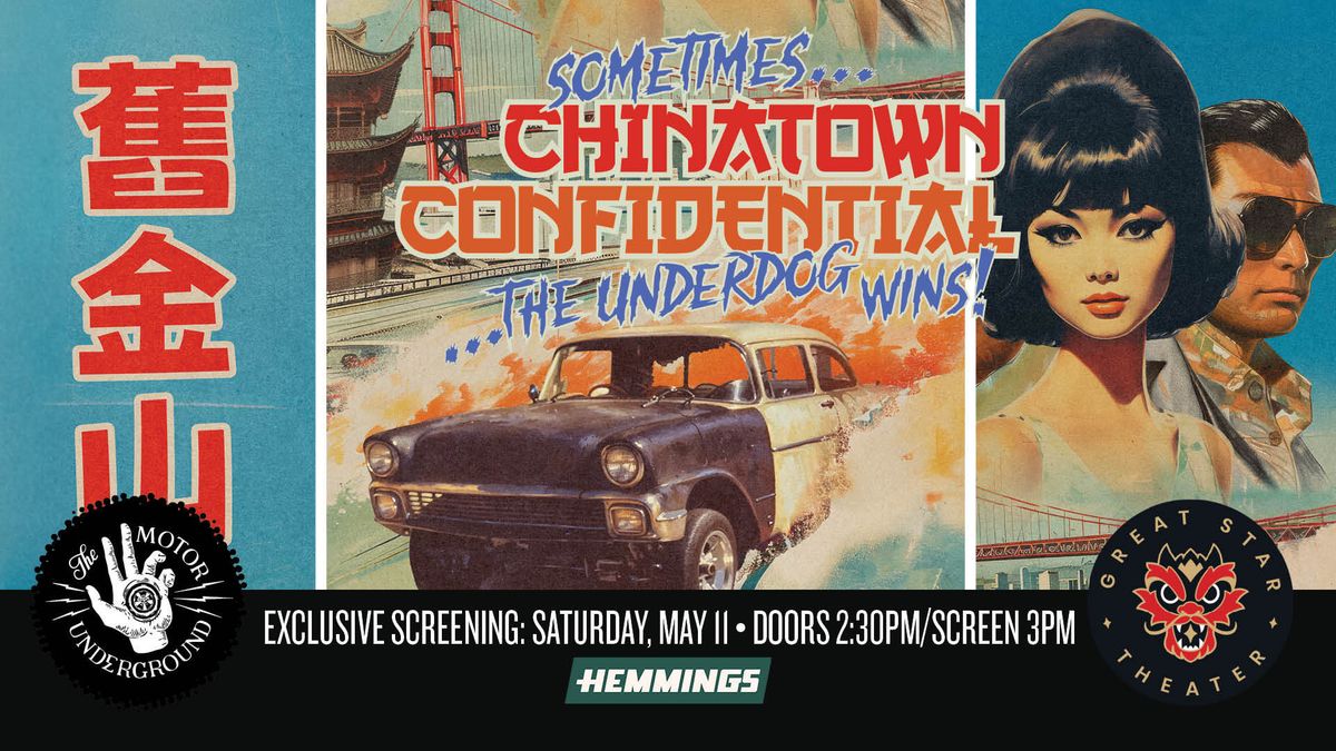 Premiere of The Motor Underground: Chinatown Confidential