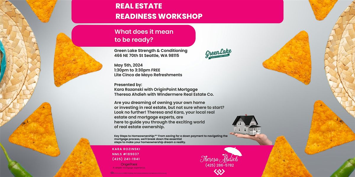 Real Estate Readiness Workshop with Theresa Ahdieh and Kara Rozanski