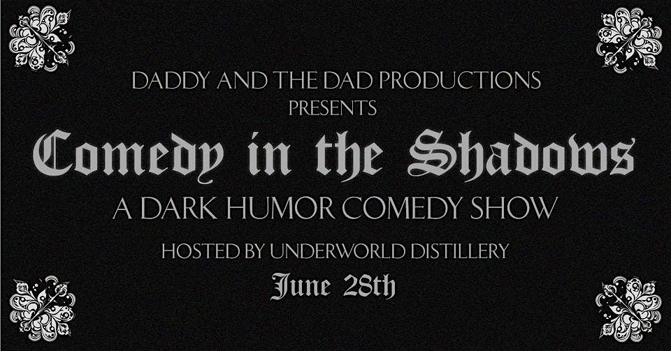 Comedy in the Shadows Friday Showing