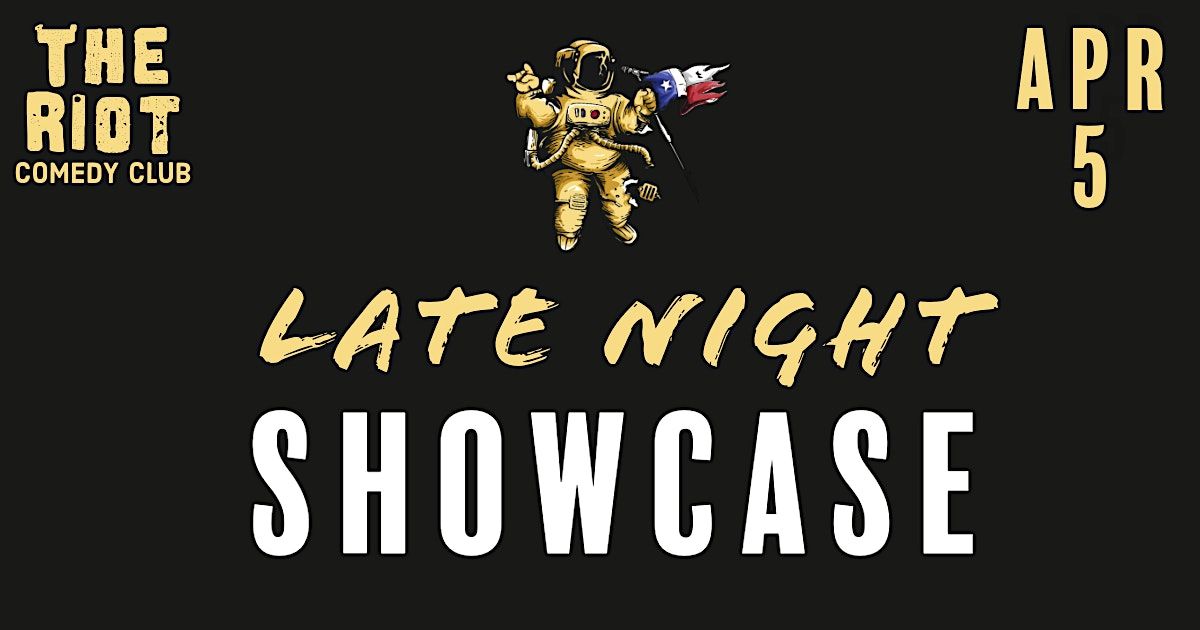 The Riot Comedy Festival presents Friday Late Night Showcase!
