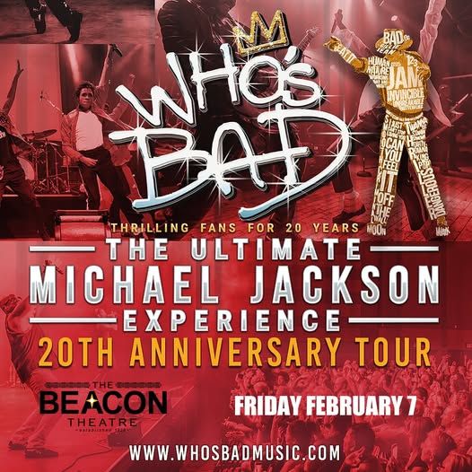 Who's Bad, the Ultimate Michael Jackson Experience