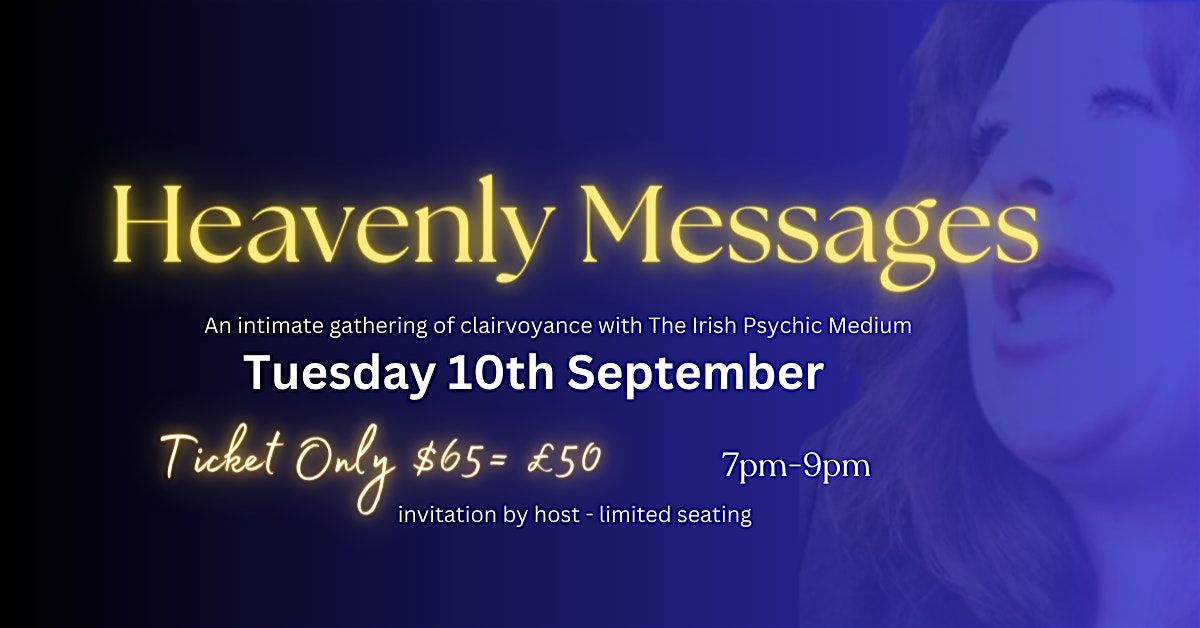 Heavenly Messages an Intimate Event