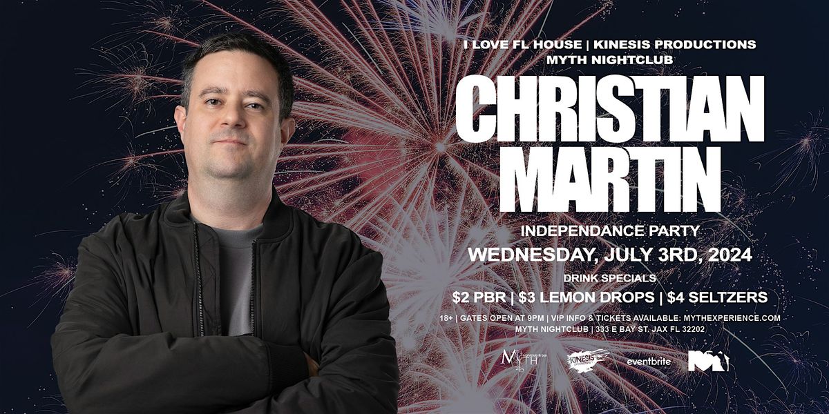 CHRISTIAN MARTIN Live at Myth Nightclub | Wednesday, 07.03.24