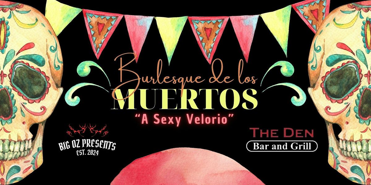 Burlesque de los Muertos