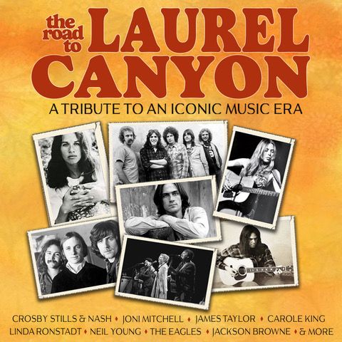 The Road To Laurel Canyon