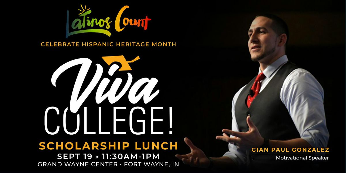 Viva College! Scholarship Lunch 2024 (Fort Wayne)