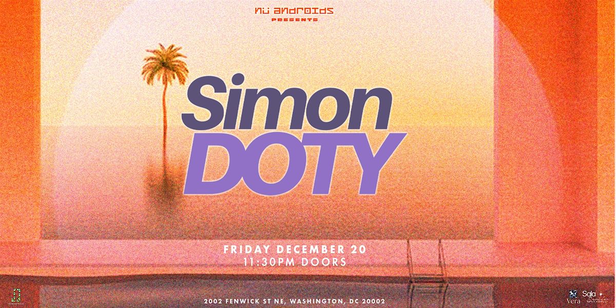 N\u00fc Androids presents: Simon Doty