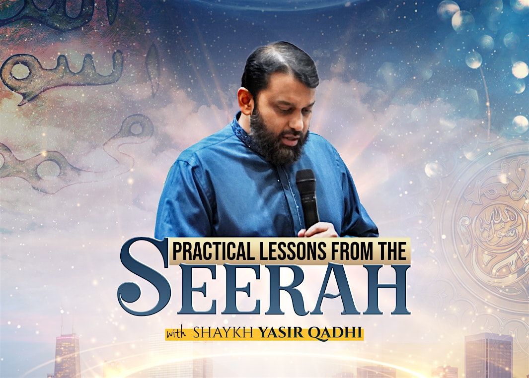 Practical Lessons from Seerah- Toronto, ON