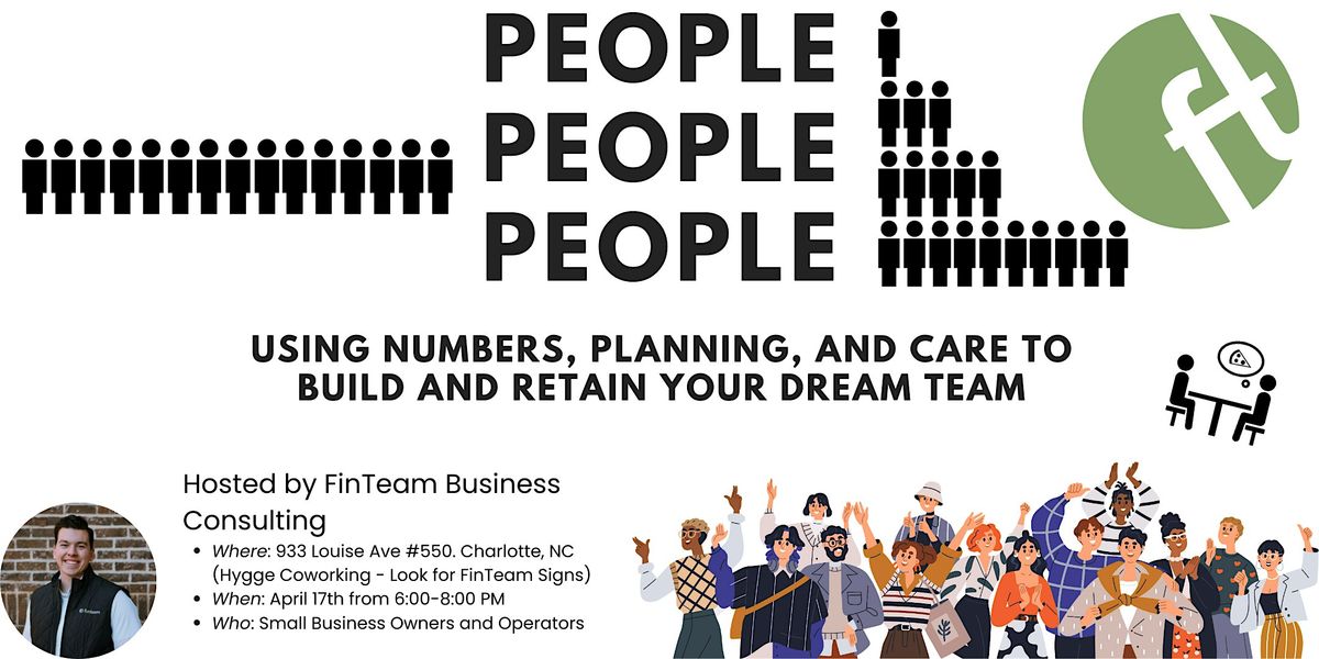 People: Build and Retain Your Dream Team